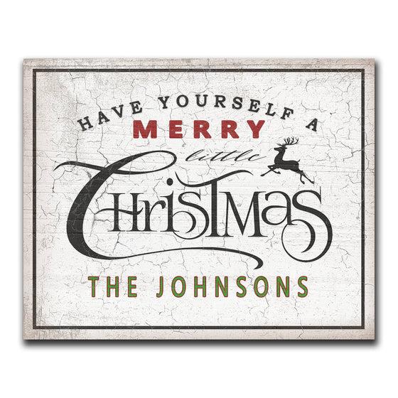 Have Yourself a Merry Little Christmas Block Mount Personal Prints